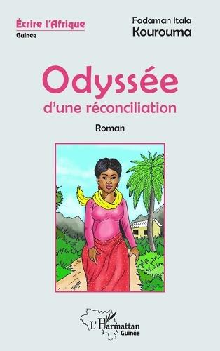 Odyssée d'une réconciliation