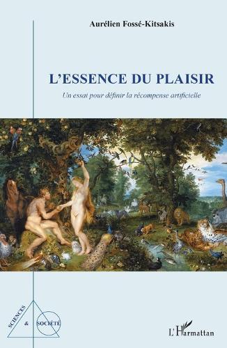 L'essence du plaisir: Un essai pour définir la récompense artificielle