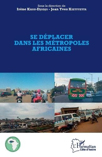 Se déplacer dans les métropoles africaines