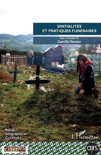 Spatialités et pratiques funéraires
