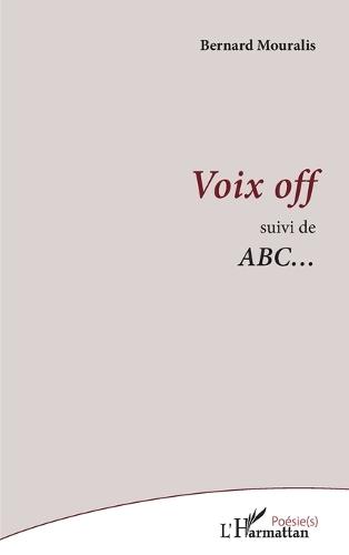 Voix off: Suivi de ABC...