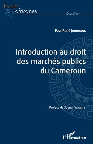 Introduction au droit des marchés publics du Cameroun
