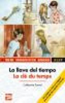 La Llave Del Tiempo/LA Cle Du Temps