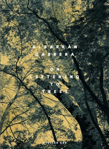 Albarran & Cabrera - On Listening to Trees