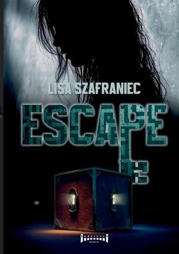Escape: prison mentale
