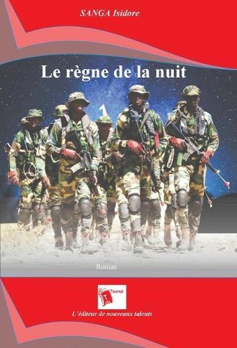 Le Règne de la Nuit.