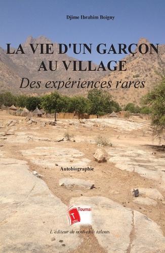 La Vie D'un Garçon Au Village