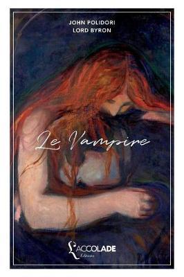 Le Vampire: édition bilingue anglais/français (+ lecture audio intégrée)