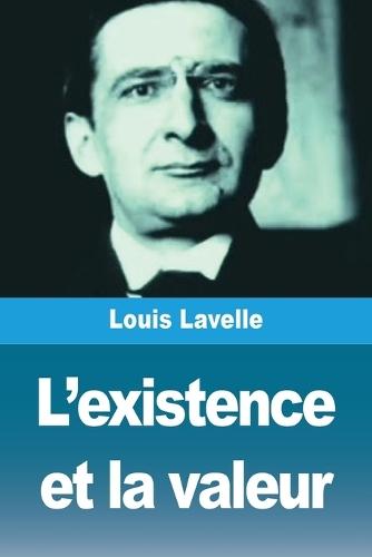 L'existence et la valeur