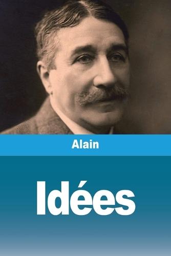 Idées: Platon - Descartes - Hegel - Comte
