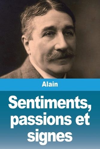 Sentiments, passions et signes