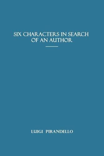 Six Characters in Search of an Author