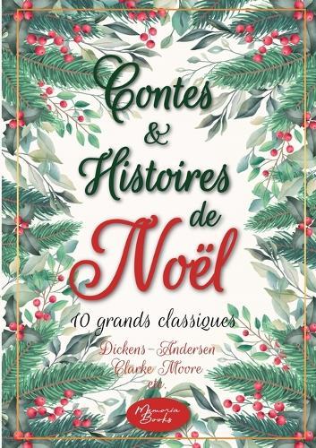 Contes et histoires de Noël: 10 grands classiques