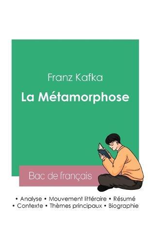 Reussir son Bac de francais 2023: Analyse de La Metamorphose de Kafka