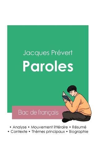 Reussir son Bac de francais 2023: Analyse du recueil Paroles de Jacques Prevert