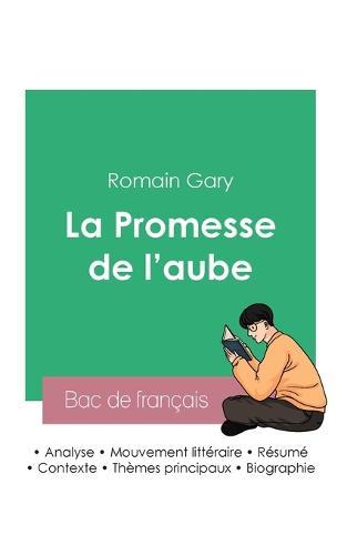 Reussir son Bac de francais 2023: Analyse de La Promesse de l'aube de Romain Gary