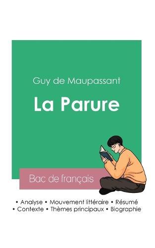Reussir son Bac de francais 2023: Analyse de La Parure de Maupassant