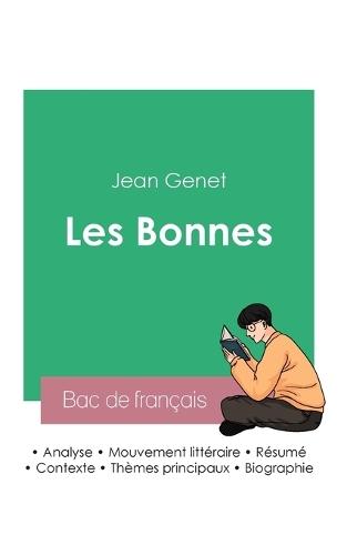 Réussir son Bac de français 2023: Analyse des Bonnes de Jean Genet
