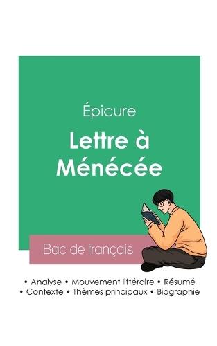 Réussir son Bac de philosophie 2023: Analyse de la Lettre à Ménécée du philosophe Épicure