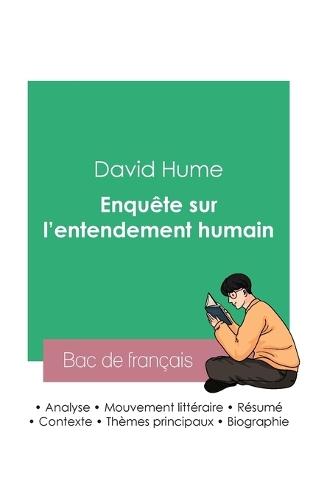 Réussir son Bac de philosophie 2023: Analyse de l'Enquête sur l'entendement humain de David Hume