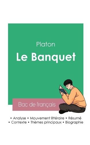 Réussir son Bac de philosophie 2023: Analyse du Banquet de Platon