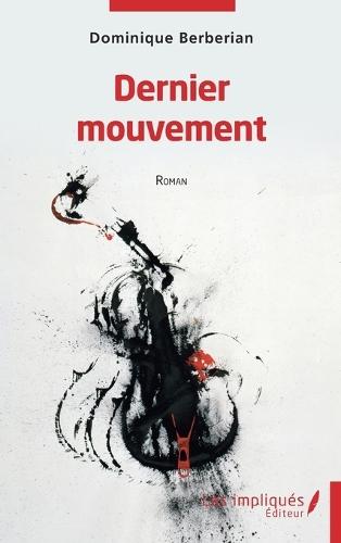Dernier mouvement: Roman
