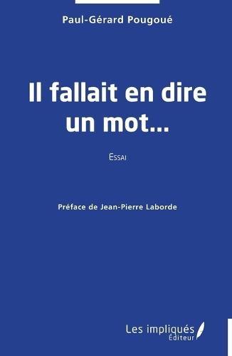 Il fallait en dire un mot...