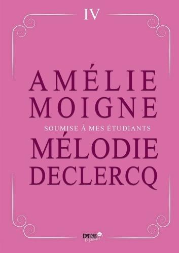 Soumise à mes étudiants: Enseigner, fantasmer et se faire dominer...