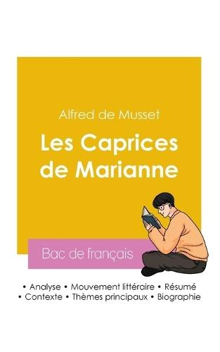 Réussir son Bac de français 2026: Analyse de la pièce Les Caprices de Marianne de Alfred de Musset