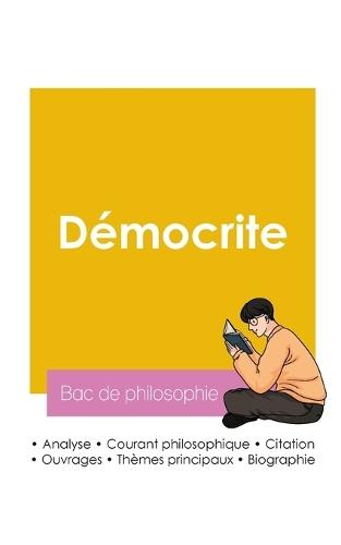 Réussir son Bac de philosophie 2026: Analyse du philosophe Démocrite