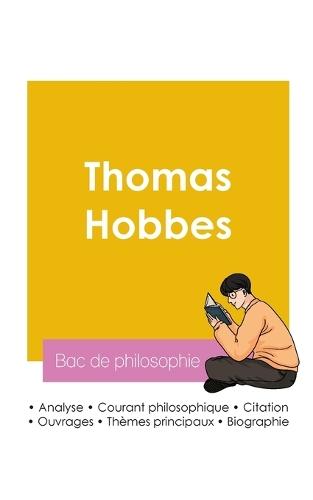 Réussir son Bac de philosophie 2026: Analyse du philosophe Thomas Hobbes