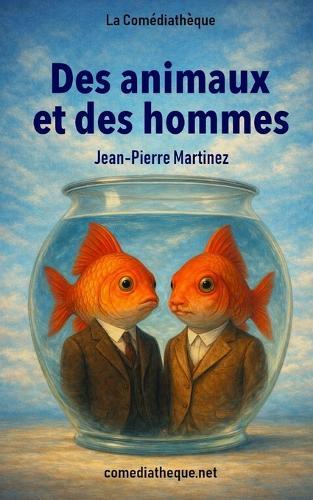Des animaux et des hommes