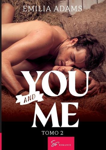 You... And me - Tomo 2: Un otoño misterioso