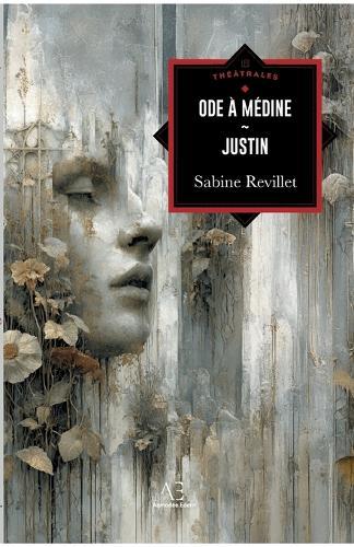 Ode à Médine: suivi de Justin