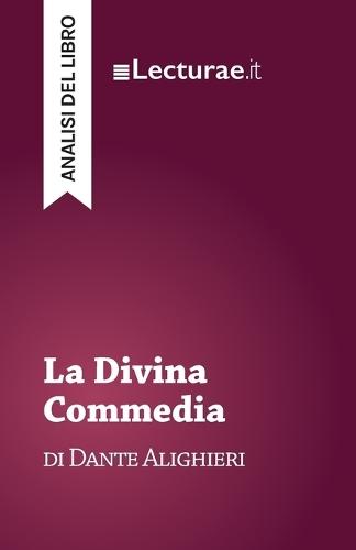 La Divina Commedia - Dante Alighieri (analisi del libro)