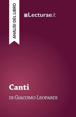 Canti - Giacomo Leopardi (analisi del libro)