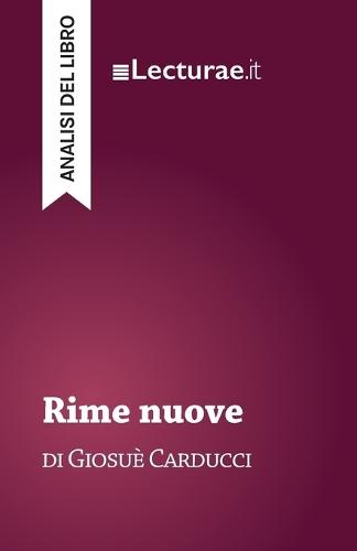 Rime nuove - Giosuè Carducci (analisi del libro)