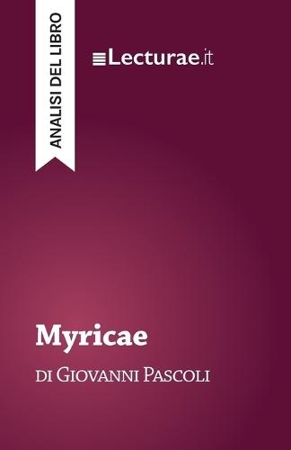 Myricae - Giovanni Pascoli (analisi del libro)