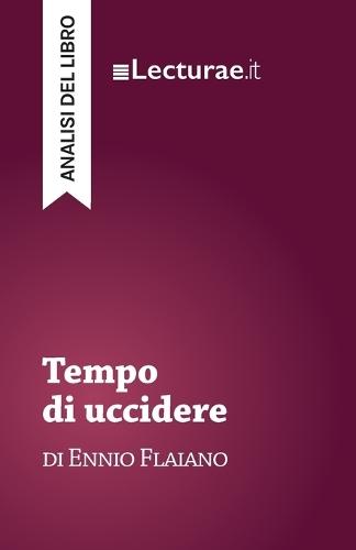 Tempo di uccidere - Ennio Flaiano (analisi del libro)