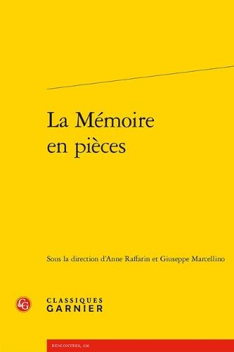La Memoire En Pieces