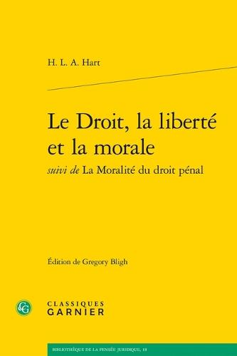 Le Droit, La Liberte Et La Morale