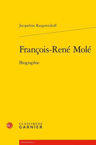 Francois-Rene Mole: Biographie
