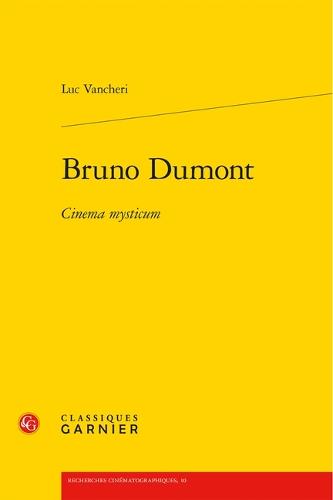Bruno Dumont: Cinema Mysticum