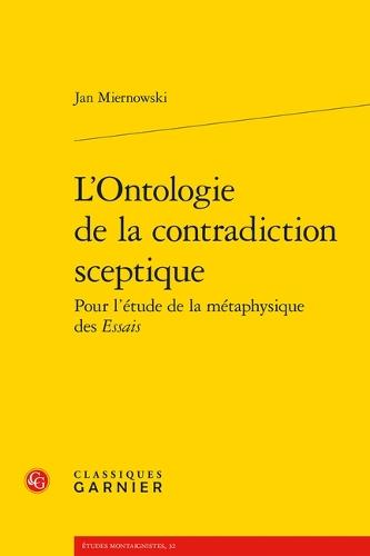 L'Ontologie de la Contradiction Sceptique