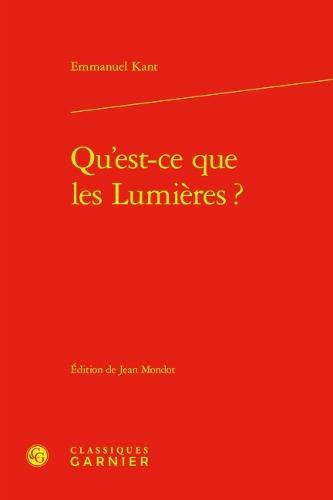 Qu'est-CE Que Les Lumieres ?