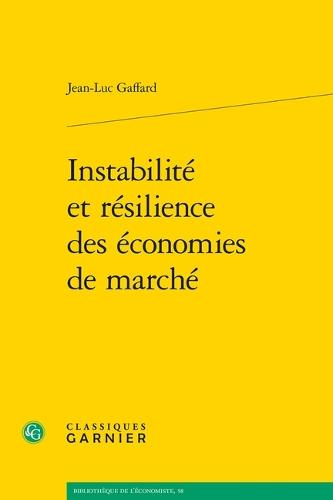 Instabilite Et Resilience Des Economies de Marche
