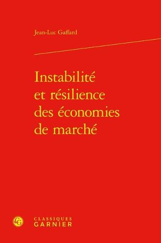 Instabilite Et Resilience Des Economies de Marche