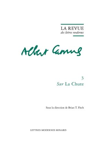 La Revue Des Lettres Modernes: Sur La Chute