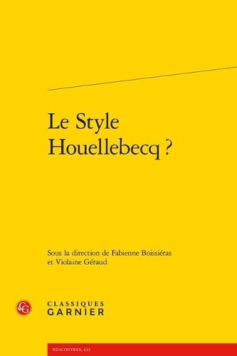 Le Style Houellebecq?
