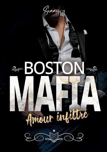 Boston Mafia: Amour Infiltré
